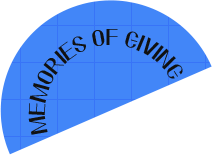MEMORIES OF GIVING
