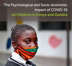 The Psychological and Socio-economic Impact of COVID-19 on Children in Kenya and Zambia