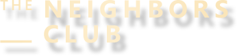 THE NEIGHBORS_CLUB